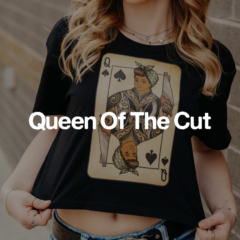 Queen Of The Cut