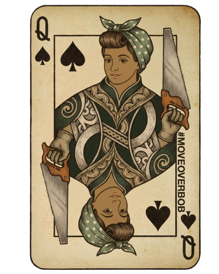 Queen of the Cut sticker: a woman carpenter as the queen of spades