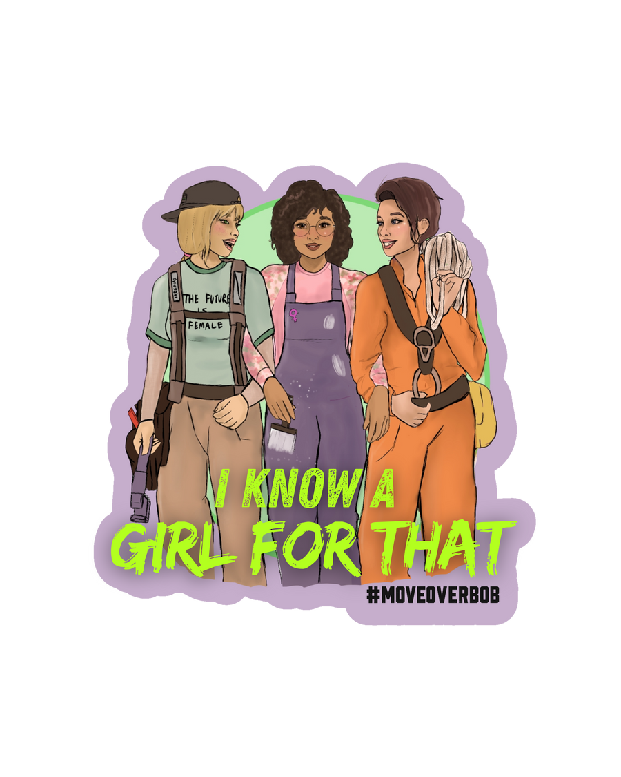 I Know a Girl for That Sticker