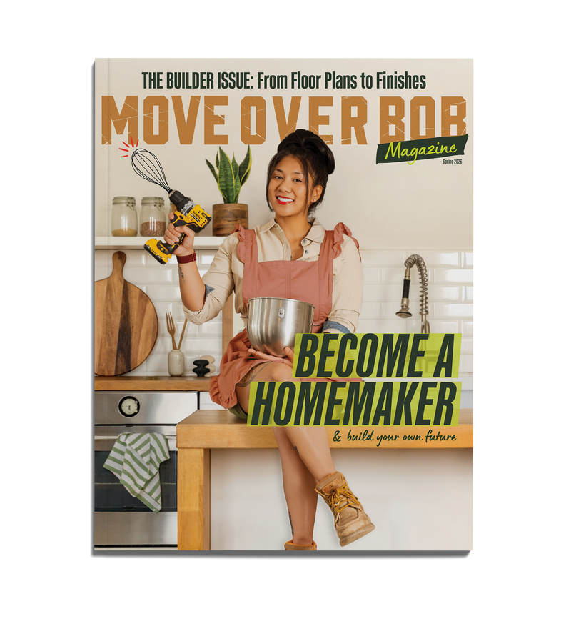 MOVE OVER BOB MAGAZINE: Spring 2026