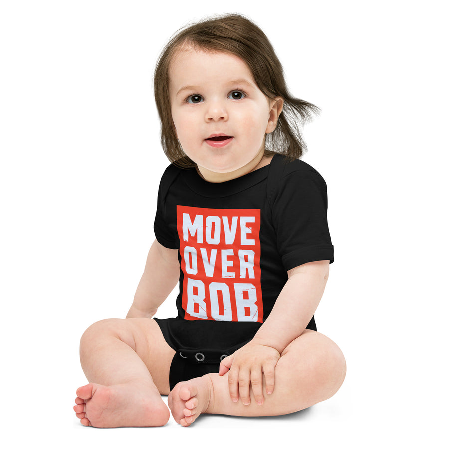 Move Over Bob - Baby Short Sleeve Onesie