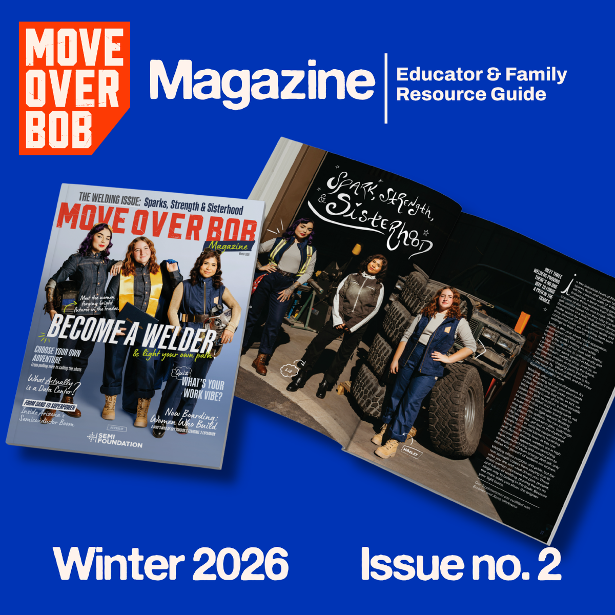Move Over Bob Magazine Issue 2 - Educator + Family Resources
